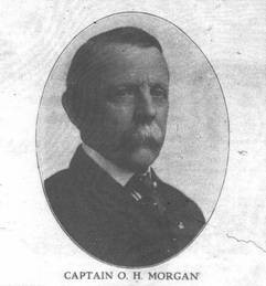 Captain O. H. Morgan